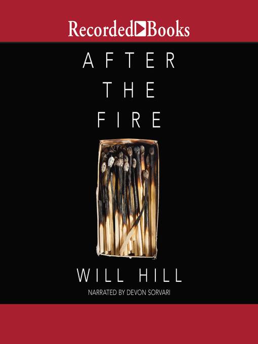 Title details for After the Fire by Will Hill - Available